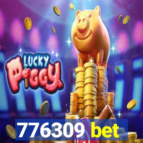 776309 bet